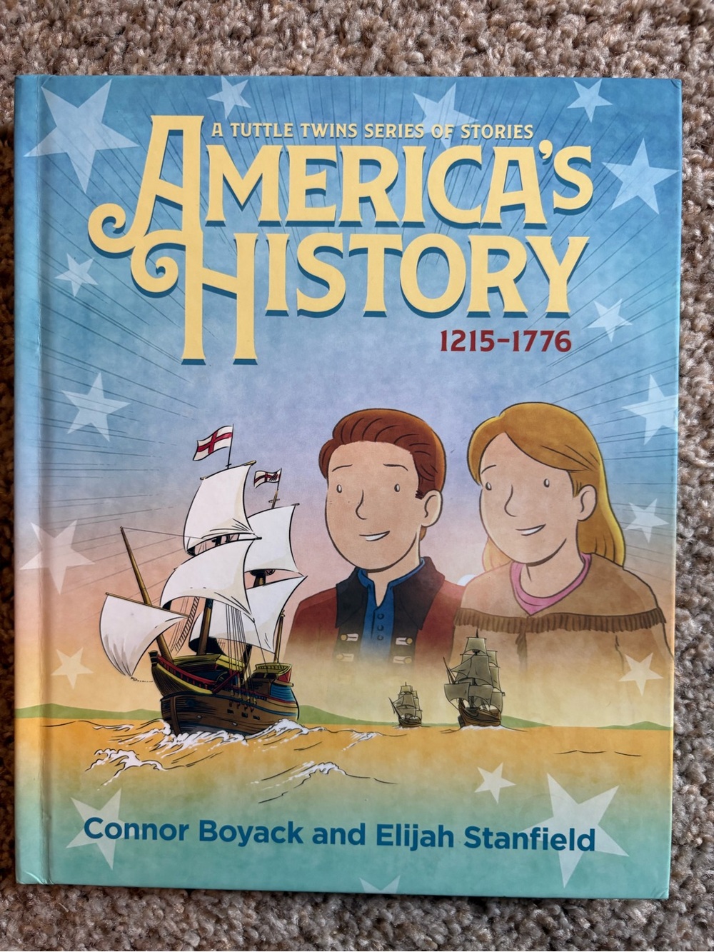 Tuttle Twins America's History 1215-1776 - Illustrated Kids Book